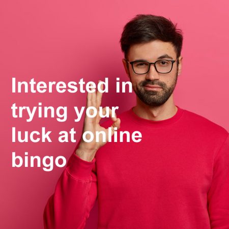 Interested in trying your luck at online bingo?